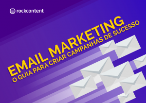 Desenho de vários envelopes de carta e texto escrito "email marketing o guia para criar campanhas de sucesso"