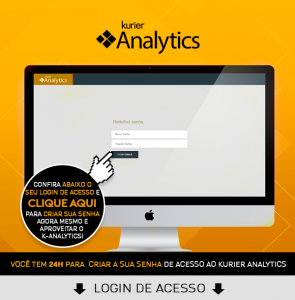 Imagem de tela de computador em fundo laranja com texto escrito "Kurier Analytics confira abaixo o seu login de acesso e clique aqui para criar sua senha agora mesmo e aproveitar o K-Analytics"