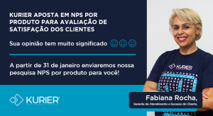 Imagem de Fabiana Rocha, mulher branca de cabelos curtos claros, e texto em fundo azul escuro falando na pesquisa NPS por produto da Kurier
